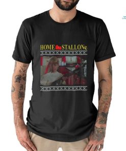 Home Stallone Tacky shirt