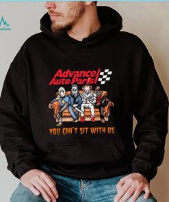 Horror Movie Characters Advance Auto Parts You Can’t Sit With Us Halloween 2024 shirt, hoodie, sweater, long sleeve and tank top Horror Movie Characters Advance Auto Parts You Can’t Sit With Us Halloween 2024 shirt