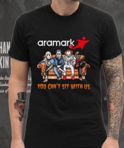 Horror Movie Characters Aramark You Can’t Sit With Us Halloween 2024 shirt