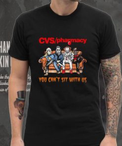 Horror Movie Characters CVS Pharmacy You Can’t Sit With Us Halloween 2024 shirt