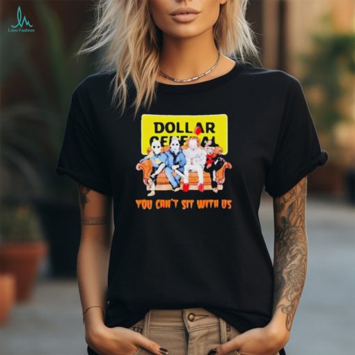 Horror Movie Characters Dollar General You Can’t Sit With Us Halloween 2024 T Shirt