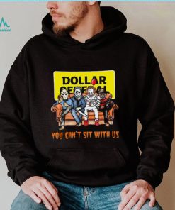 Horror Movie Characters Dollar General You Can’t Sit With Us Halloween 2024 shirt
