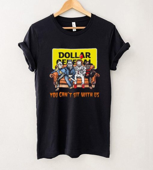 Horror Movie Characters Dollar General You Can’t Sit With Us Halloween 2024 shirt
