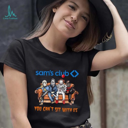 Horror Movie Characters Sam’s Club You Can’t Sit With Us Halloween 2024 shirt