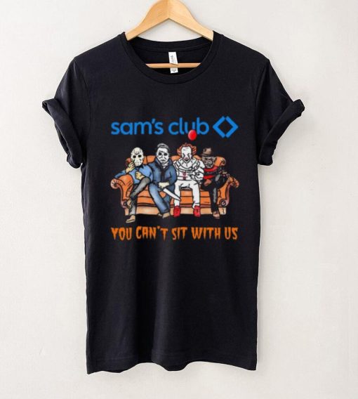 Horror Movie Characters Sam’s Club You Can’t Sit With Us Halloween 2024 shirt