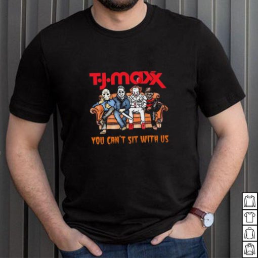 Horror Movie Characters T.J. Maxx You Can’t Sit With Us Halloween 2024 shirt
