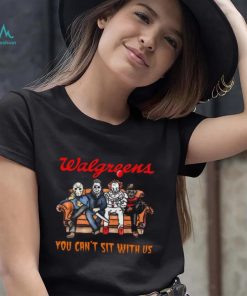 Horror Movie Characters Walgreens You Can’t Sit With Us Halloween 2024 shirt