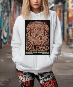 House of evil dead jul 13 2024 cultplex manchester uk poster shirt