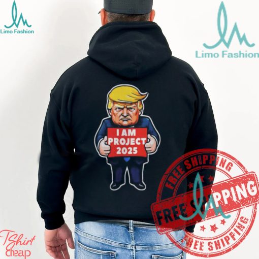 I Am Project 2025 Stop Project Anti Trump For President Of America Unisex T Shirt