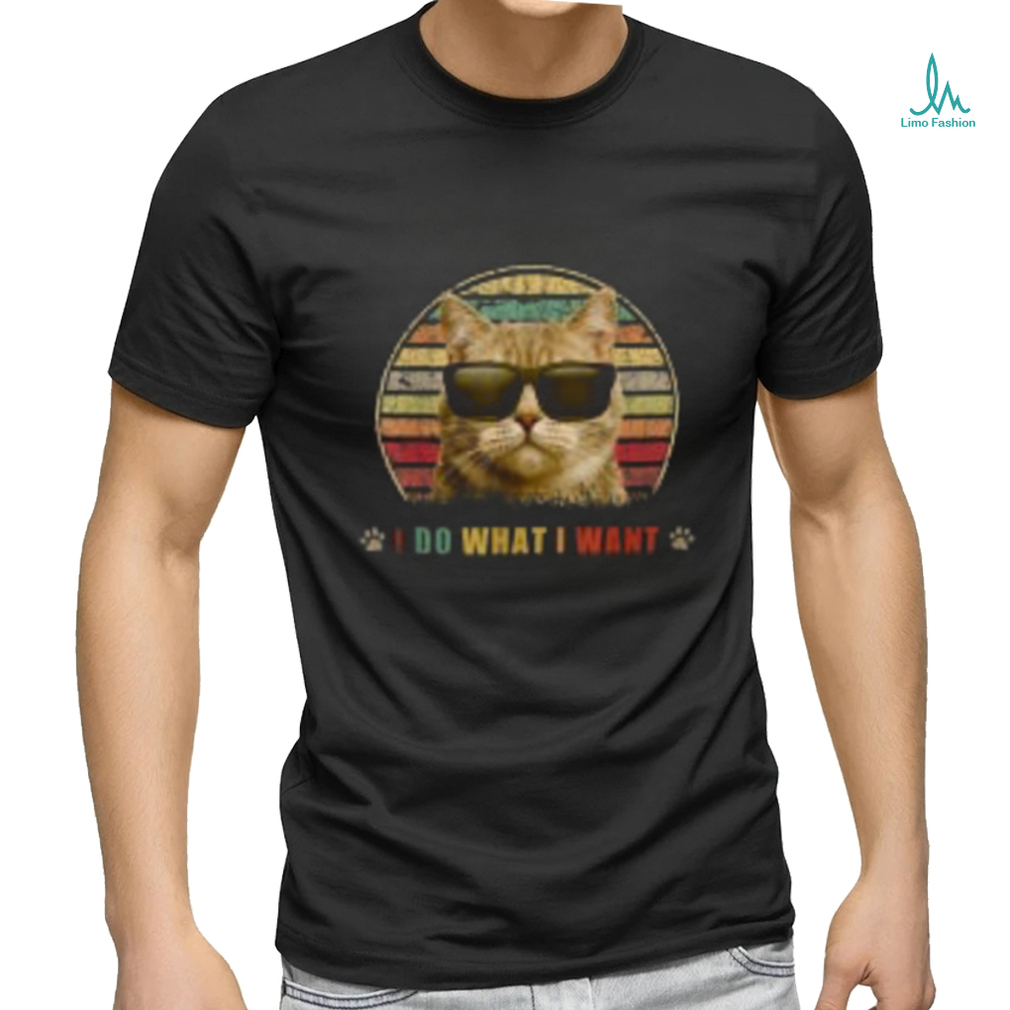 I Do What I Want T Shirts I Do What I Want T Shirts
