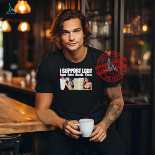 I Support Lgbt Lean Guns Bands Thots Shirt