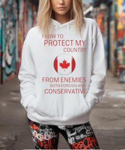 I Vow To Protect My Country From Enemies Both Foreign And Conservative Shirt, hoodie, sweater, long sleeve and tank top I Vow To Protect My Country From Enemies Both Foreign And Conservative Shirt