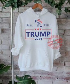I will fight Trump drill baby drill 2024 shirt