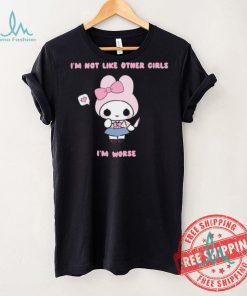 I’m Not Like Other Girls I’m Worse Gwosti Shirt