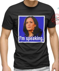 I’m Speaking Kamala Harris T shirt