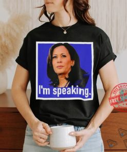 I’m Speaking Kamala Harris T shirt