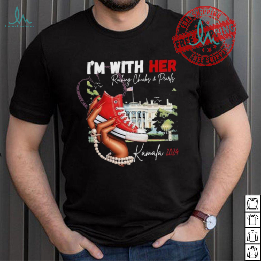 I’m With Her Rocking Chucks And Pearls Kamala Harris 2024 Boot And America White House T shirt I’m With Her Rocking Chucks And Pearls Kamala Harris 2024 Boot And America White House T shirt
