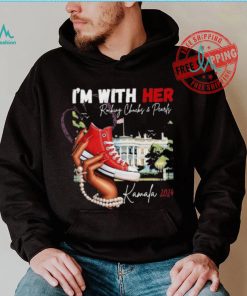 I’m With Her Rocking Chucks And Pearls Kamala Harris 2024 Boot And America White House T shirt