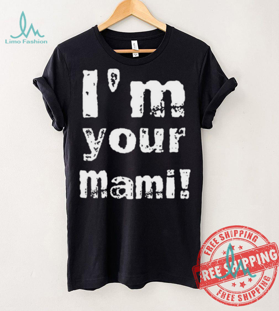 I’m Your Mami Rhea Ripley Shirt I’m Your Mami Rhea Ripley Shirt