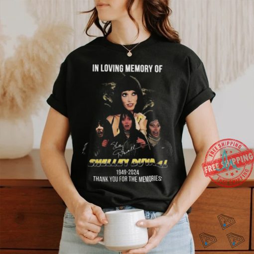 In Loving Memory Of Shelley Duvall 1949 2024 Thank You For The Memories Signature Shirt