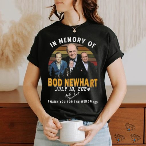 In Memory Of Bod Newhart 2024 Thank You For The Memories T Shirt