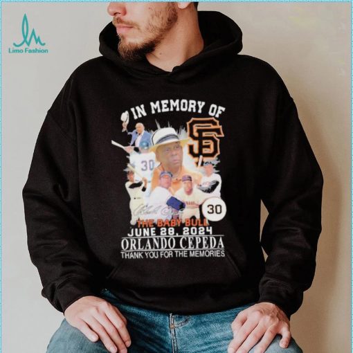 In Memory Of The Baby Bull June 28, 2024 Orlando Cepeda Thank You For The Memories Signature Shirt