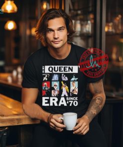In My Queen Era Since 70 Unisex T Shirt