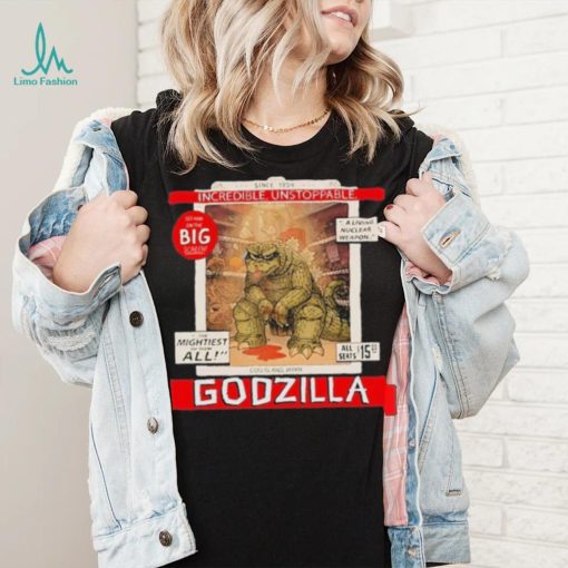 Incredible Unstoppable Godzilla Since 1954 Shirt