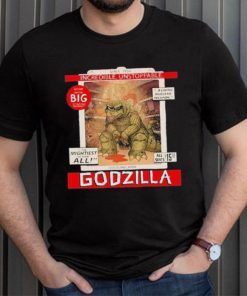 Incredible Unstoppable Godzilla Since 1954 Shirt