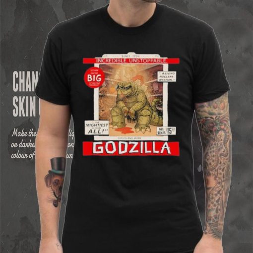 Incredible Unstoppable Godzilla Since 1954 Shirt