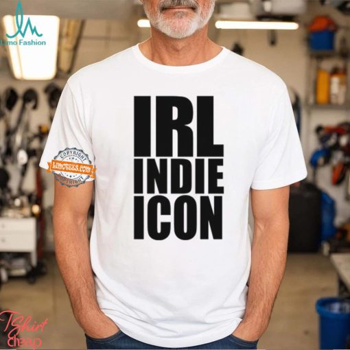 Irl Indie Icon Shirt