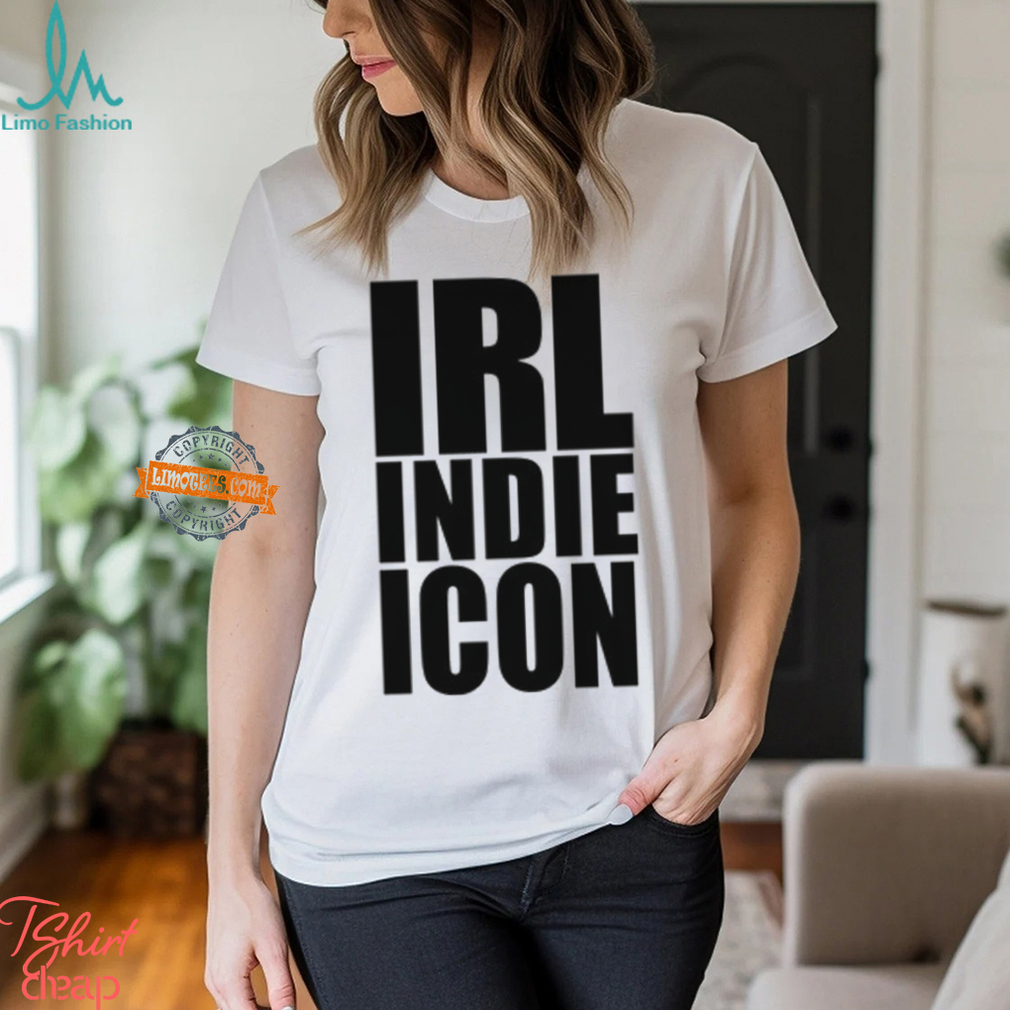 Irl Indie Icon Shirt Irl Indie Icon Shirt