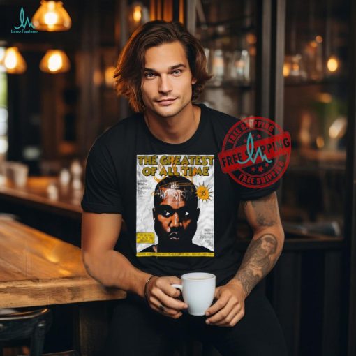 Is Kanye The Greatest Artist Of All Time Poster Shirt