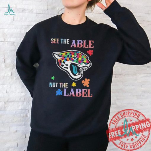 Jacksonville Jaguars Autism See The Able Not The Label Shirt