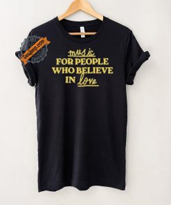 Jake Shane Wearing Music For People Who Believe In Love Shirt