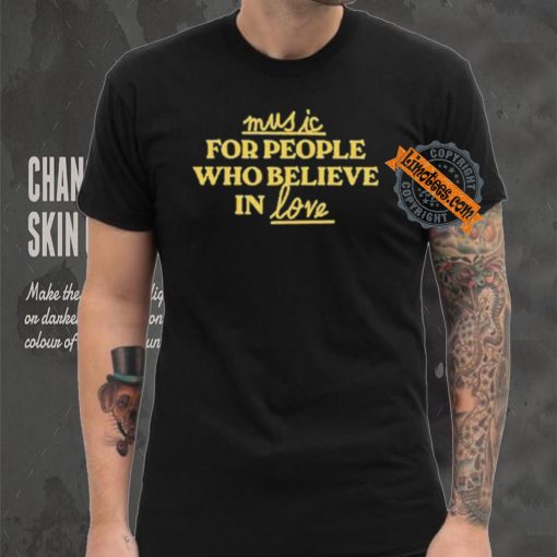 Jake Shane Wearing Music For People Who Believe In Love Shirt