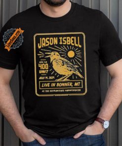 Jason Isbell And The 400 Unit 7 14 2024 Bonner Montana Shirt