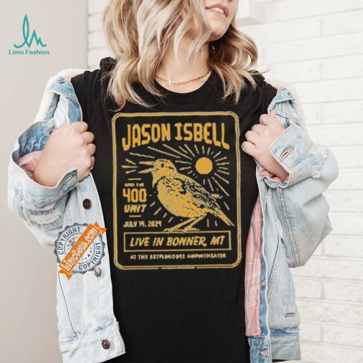 Jason Isbell And The 400 Unit 7 14 2024 Bonner Montana Shirt