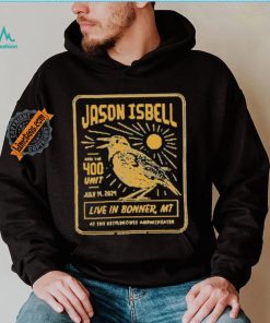 Jason Isbell And The 400 Unit 7 14 2024 Bonner Montana Shirt