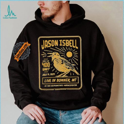 Jason Isbell And The 400 Unit 7 14 2024 Bonner Montana Shirt