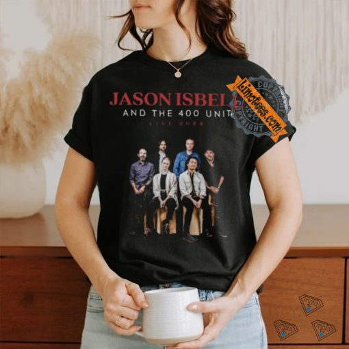 Jason Isbell And The 400 Unit Live Tour 2024 Shirt