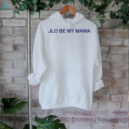 Jennifer Lopez Wearing Jlo Be My Mama Shirt