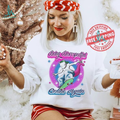 Jmcgg Being Disrespectful Online Again Shirt