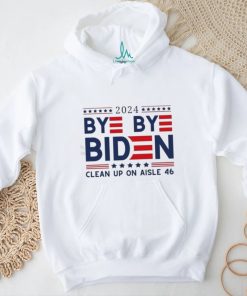 Joe Biden Drops Out Bye Bye Biden Clean Up On Aisle 46 Shirt