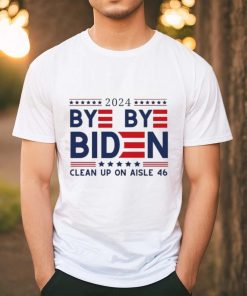 Joe Biden Drops Out Bye Bye Biden Clean Up On Aisle 46 Shirt