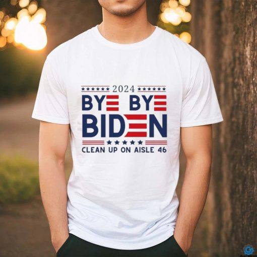 Joe Biden Drops Out Bye Bye Biden Clean Up On Aisle 46 Shirt