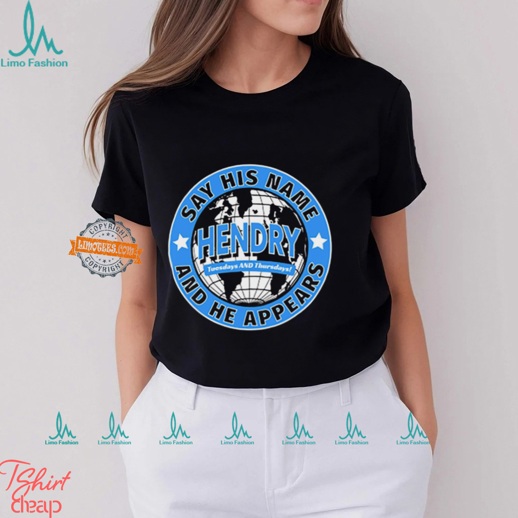 Joe Hendry – Tuesdays And Thursdays Shirt Joe Hendry – Tuesdays And Thursdays Shirt