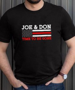 Joe and Don Time to Be Gone! T Shirt, hoodie, sweater, long sleeve and tank top Joe and Don Time to Be Gone! T Shirt