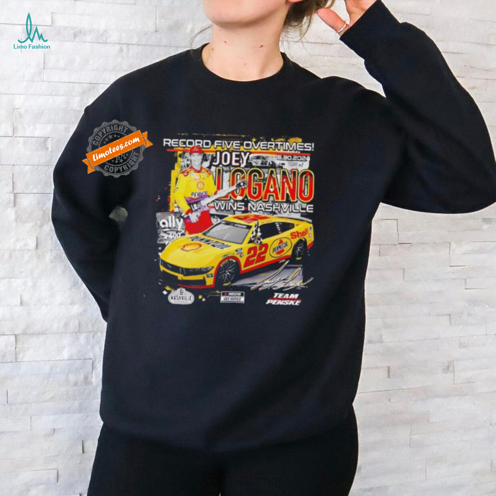 Joley Logano record five overtimes wins nashville signature shirt Joley Logano record five overtimes wins nashville signature shirt