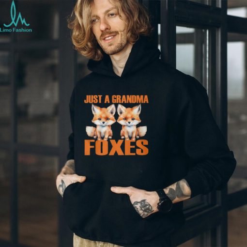 Just A Grandma Foxes shirt
